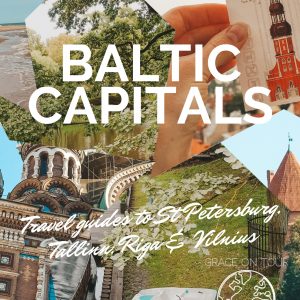 Travel Guide to the Baltic Capitals